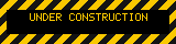 UNDER CONSTRUCTION